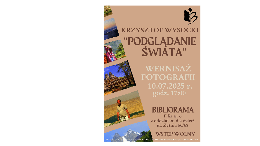 Plakat wystawy Krzysztofa Wysockiego "Podglądanie świata"