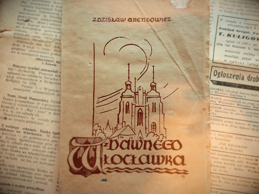 Książka "Z dawnego Włocławka" aut. Zdzisław Arentowicz