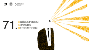 Plakat 71. Ogólnopolskiego Konkursu Recytatorskiego