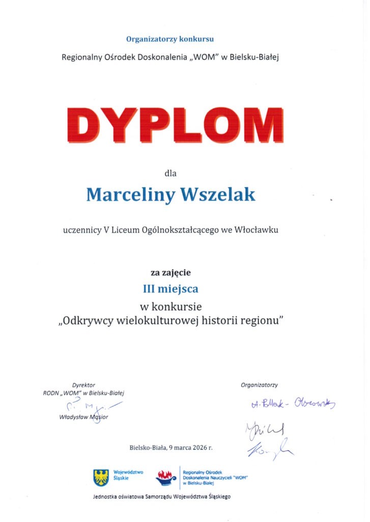 Dyplom dla Marceliny Wszelak, uczennicy V Liceum Ogólnokształcącego we Włocławku