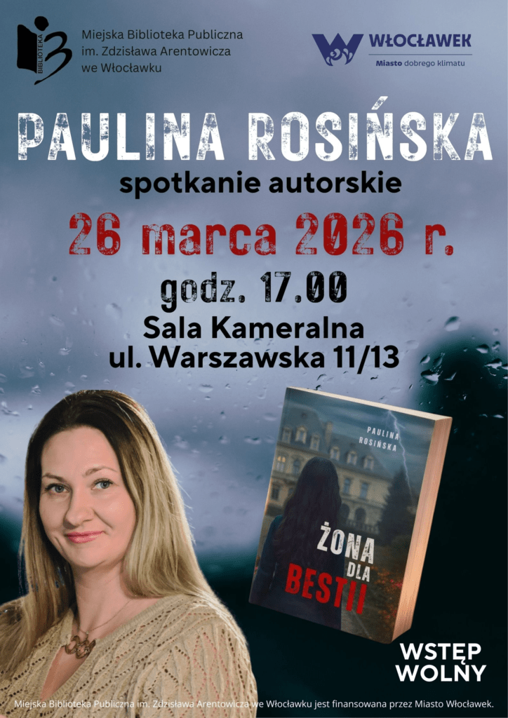 Plakat wydarzenia "Paulina Rosińska, spotkanie autorskie"