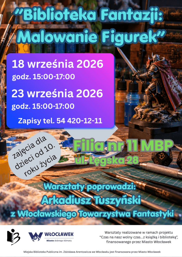 Plakat promujący warsztaty "Biblioteka Fantazji: Malowanie Figurek"